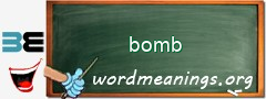 WordMeaning blackboard for bomb